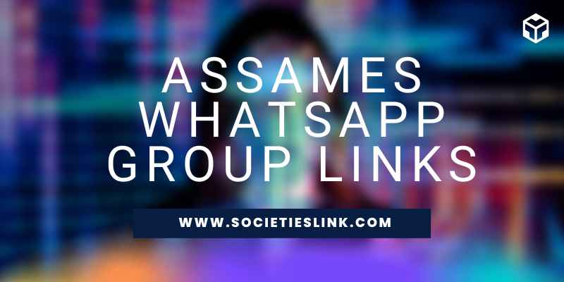 Assamese WhatsApp group link